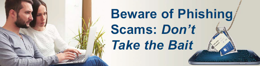 Beware of Phishing Scams